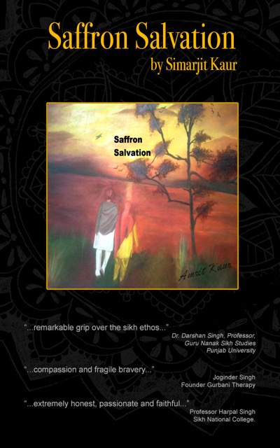 Saffron Salvation - by Simarjit Kaur