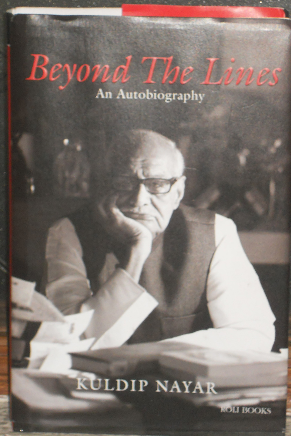 Between the Lines - autobiography of Journalist Kuldip Nayar